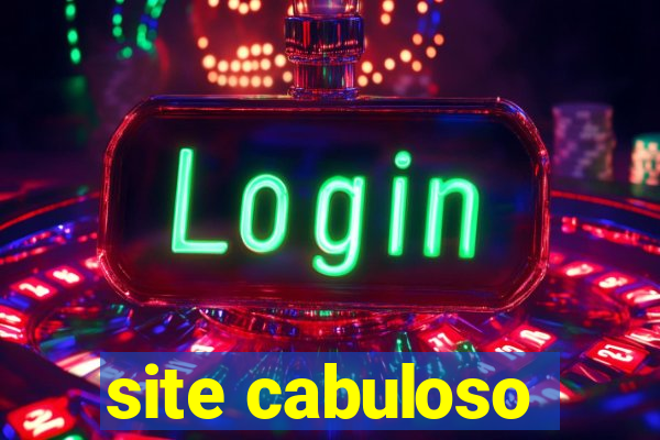 site cabuloso